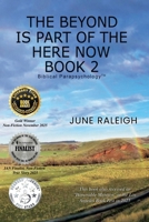 The Beyond is Part of the Here Now Book 2 B0GMLR3QTL Book Cover