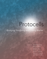 Protocells: Bridging Nonliving and Living Matter 0262545888 Book Cover