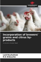 Incorporation of brewers' grains and citrus by-products 6202379847 Book Cover