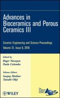 Ceramic Engineering and Science Proceedings: Advances in Bioceramics and Porous Ceramics III 0470594713 Book Cover