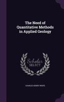 The Need of Quantitative Methods in Applied Geology 1355159717 Book Cover