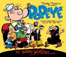Popeye: The Classic Newspaper Comics by Bobby London Volume 2: 1989-1992 1631401297 Book Cover