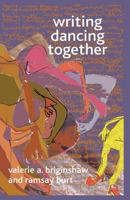 Writing Dancing Together 1349358460 Book Cover