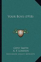 Your Boys 1519111495 Book Cover