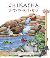 Chikasha Stories: Shared Voices 1935684086 Book Cover