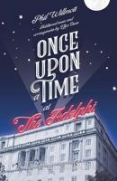 Once Upon A Time At The Adelphi 0573180202 Book Cover