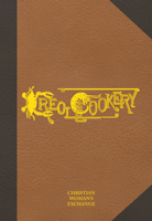 Creole Cookery 1455628840 Book Cover