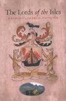 The Lords of the Isles 184158097X Book Cover