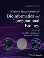 Concise Encyclopaedia of Bioinformatics and Computational Biology 0470978716 Book Cover