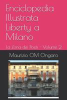 Enciclopedia Illustrata Liberty a Milano: La Zona Dei Poeti - Volume 2 1720112614 Book Cover