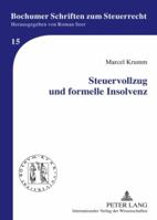 Steuervollzug Und Formelle Insolvenz 3631591691 Book Cover