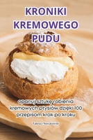 Kroniki Kremowego Pudu 1835937675 Book Cover