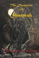 The Deception of Sharmok 1721728163 Book Cover