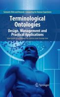 Terminological Ontologies: Design, Management and Practical Applications 1461426448 Book Cover