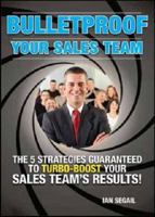 Bulletproof Your Sales Team 0646502379 Book Cover