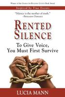 Rented Silence: The Birthplace of Slavery 0979480590 Book Cover