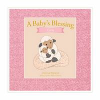 A Baby's Blessing for Girls: To all who believe in the power of prayer B0GJPK4FFJ Book Cover