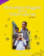 Motivational Nuggets for a Child's Journey 9769683930 Book Cover