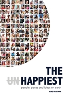 The Happiest - People, Places and Ideas on Earth 0645692700 Book Cover