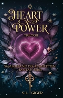 Heart of Power Trilogie: Sammelband der kompletten Fantasy Serie B087619RQ1 Book Cover