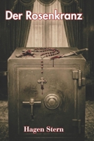 Der Rosenkranz: Mord im Schloß Caputh (German Edition) B0GLYDXBR5 Book Cover