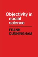 Objectivity in Social Science 1442639636 Book Cover