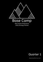 Base Camp : Real Estate Professional Daily Strategy Planner 1659216761 Book Cover