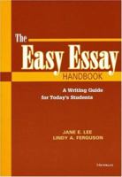 The Easy Essay Handbook: A Guide to Writing for Today's Students 0472089897 Book Cover