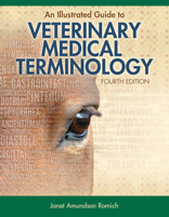 An Illustrated Guide to Veterinary Medical Terminology 113312576X Book Cover