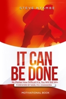 It Can Be Done 1779330812 Book Cover