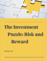 The Investment Puzzle: Risk and Reward B09WHJ65KN Book Cover