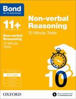 Bond 11+: Non Verbal Reasoning: 10 Minute Tests 0192740644 Book Cover