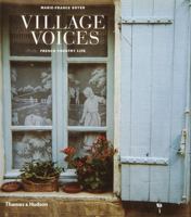 Village Voices: French Country Life 0500019452 Book Cover