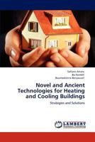 Novel and Ancient Technologies for Heating and Cooling Buildings 3848491486 Book Cover