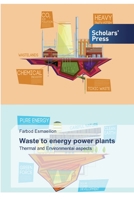 Waste to energy power plants 6138912756 Book Cover