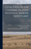 Cetaceans of the Channel Islands National Marine Sanctuary 1019256265 Book Cover