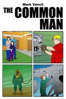 The Common Man 1644262495 Book Cover