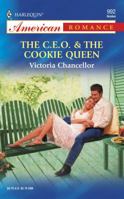 C.E.O. & The Cookie Queen (Harlequin American Romance Series) 0373169922 Book Cover