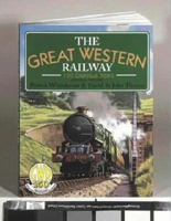 The Great Western Railway: 150 Glorious Years 0715387634 Book Cover