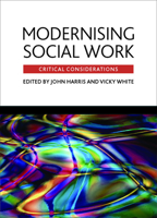 Modernising Social Work 1847420052 Book Cover