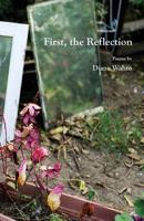 First, the Reflection 1950380483 Book Cover