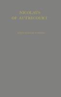 Nicolaus of Autrecourt: A Study in Fourteenth Century Thought 0837125294 Book Cover