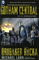 Gotham Central, Book One: In the Line of Duty 1401219233 Book Cover