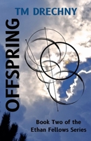 Offspring (Ethan Fellows) B0DTDGLFNV Book Cover