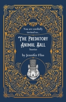 The Predatory Animal Ball 1733244166 Book Cover