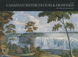 Canadian Watercolours and Drawings in the Royal Ontario Museum 0888545177 Book Cover
