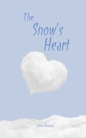 The Snow's Heart 9916794502 Book Cover