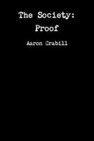 The Society: Proof 1478257628 Book Cover