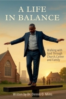 A Life in Balance B0FP76FRWQ Book Cover