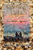 Morning Light 0615471846 Book Cover